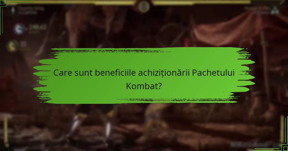 Cum să obții acces la Pachetul Kombat?