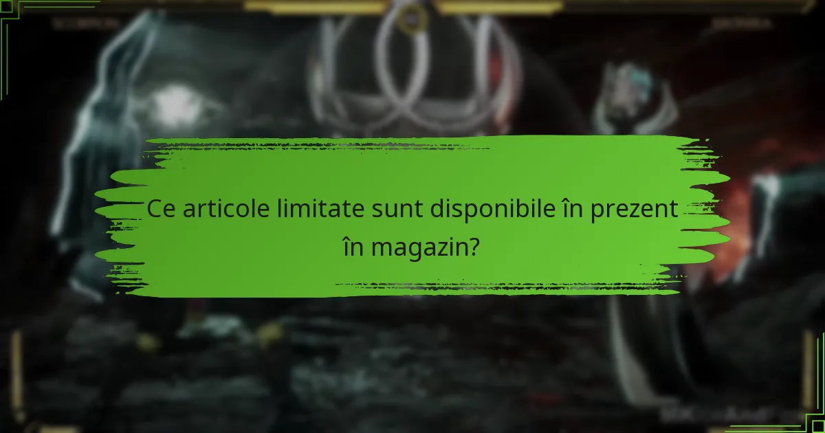 Unde pot jucătorii găsi informații despre articolele limitate viitoare?