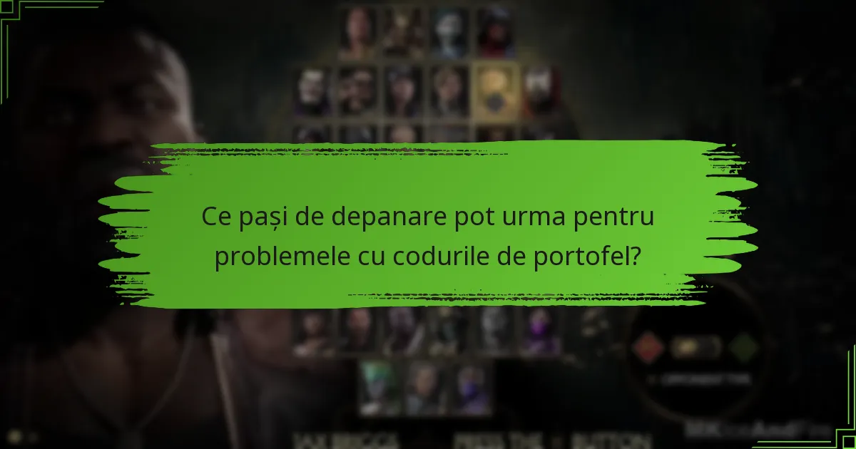 Cum răscumpăr un cod de portofel în Mortal Kombat 11?