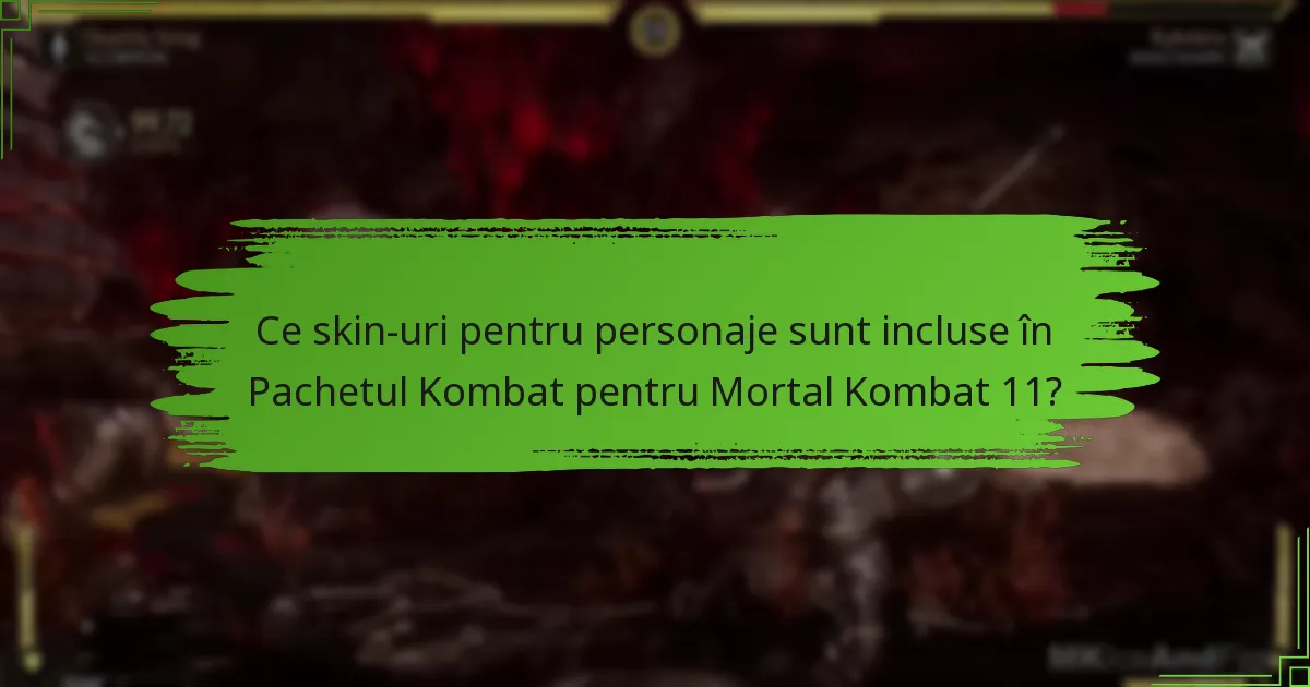 Ce actualizări vizuale vin cu Pachetul Kombat?