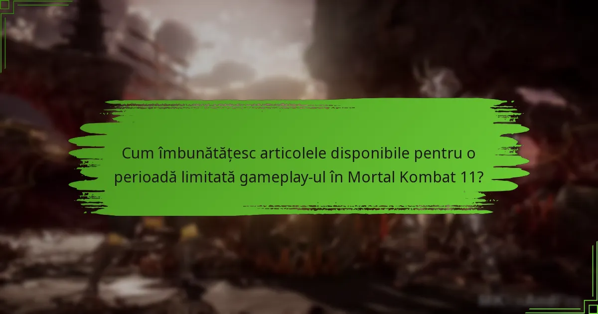 Cum se compară articolele disponibile pentru o perioadă limitată cu alte achiziții în joc?