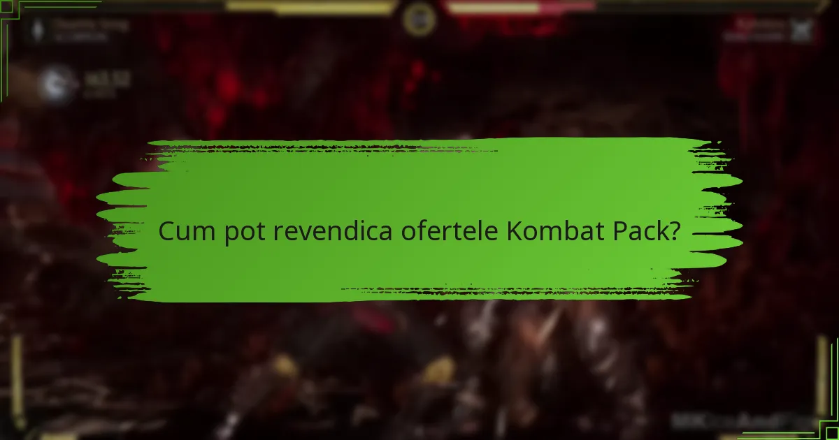 Cum se compară ofertele Kombat Pack cu promoțiile anterioare?